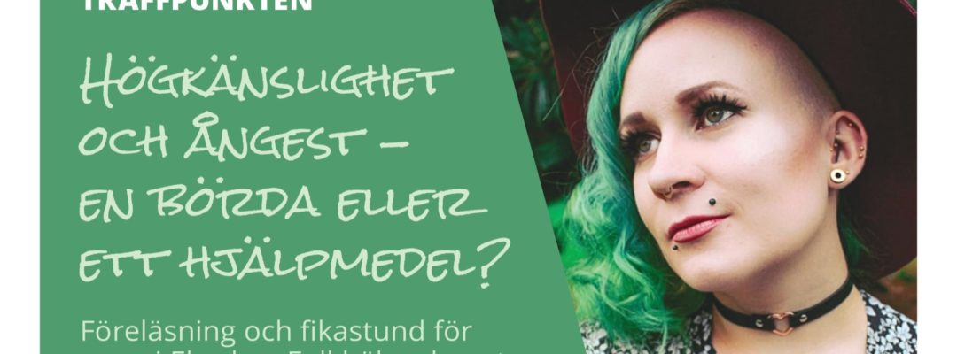 Högkänslighet och ångest